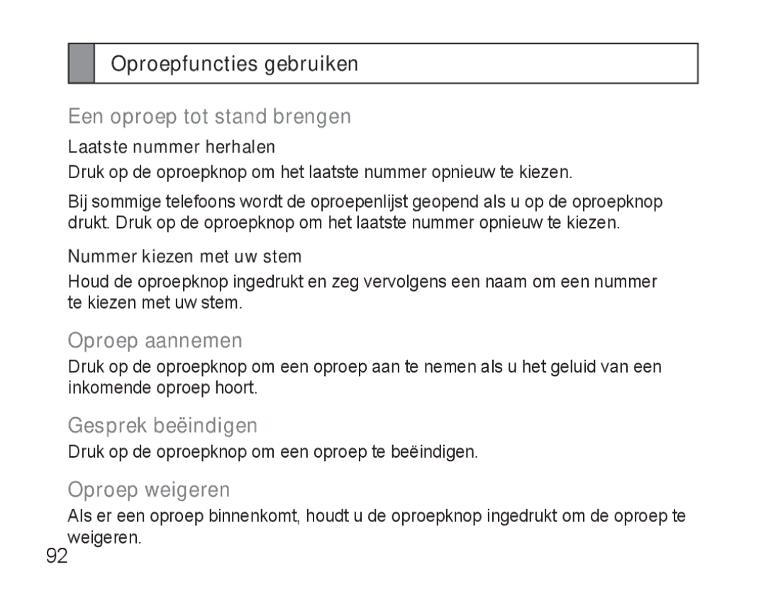 Samsung AWEP570VBECSER manual Oproepfuncties gebruiken, Een oproep tot stand brengen, Oproep aannemen, Gesprek beëindigen 