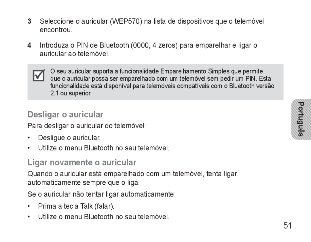 Samsung AWEP570VBECXEH, AWEP570VBECXEF, AWEP570EBECXEF, AWEP570VBECSER Desligar o auricular, Ligar novamente o auricular 