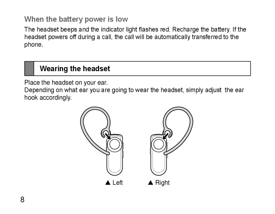 Samsung AWEP570VBECSER, AWEP570VBECXEF, AWEP570EBECXEF, AWEP570VBECXEH When the battery power is low, Wearing the headset 