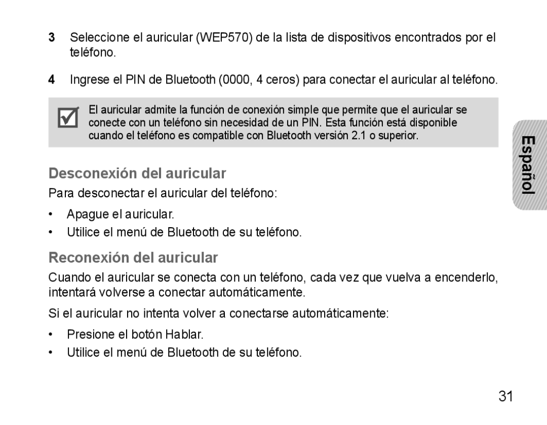 Samsung AWEP570VBECXEH, AWEP570VBECXEF, AWEP570EBECXEF, AWEP570VBECSER Desconexión del auricular, Reconexión del auricular 