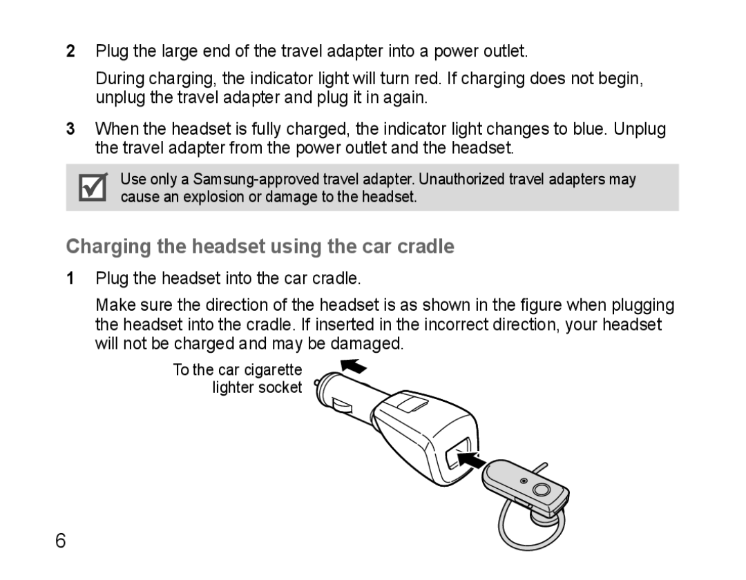 Samsung AWEP570EBECXEF, AWEP570VBECXEF, AWEP570VBECXEH, AWEP570VBECSER manual Charging the headset using the car cradle 