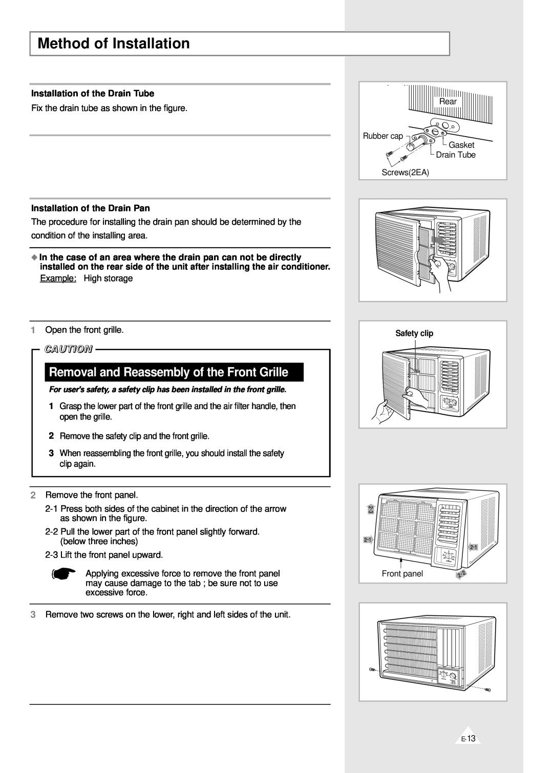 Samsung AWT20F1MB manual Method of Installation, Removal and Reassembly of the Front Grille, Installation of the Drain Tube 