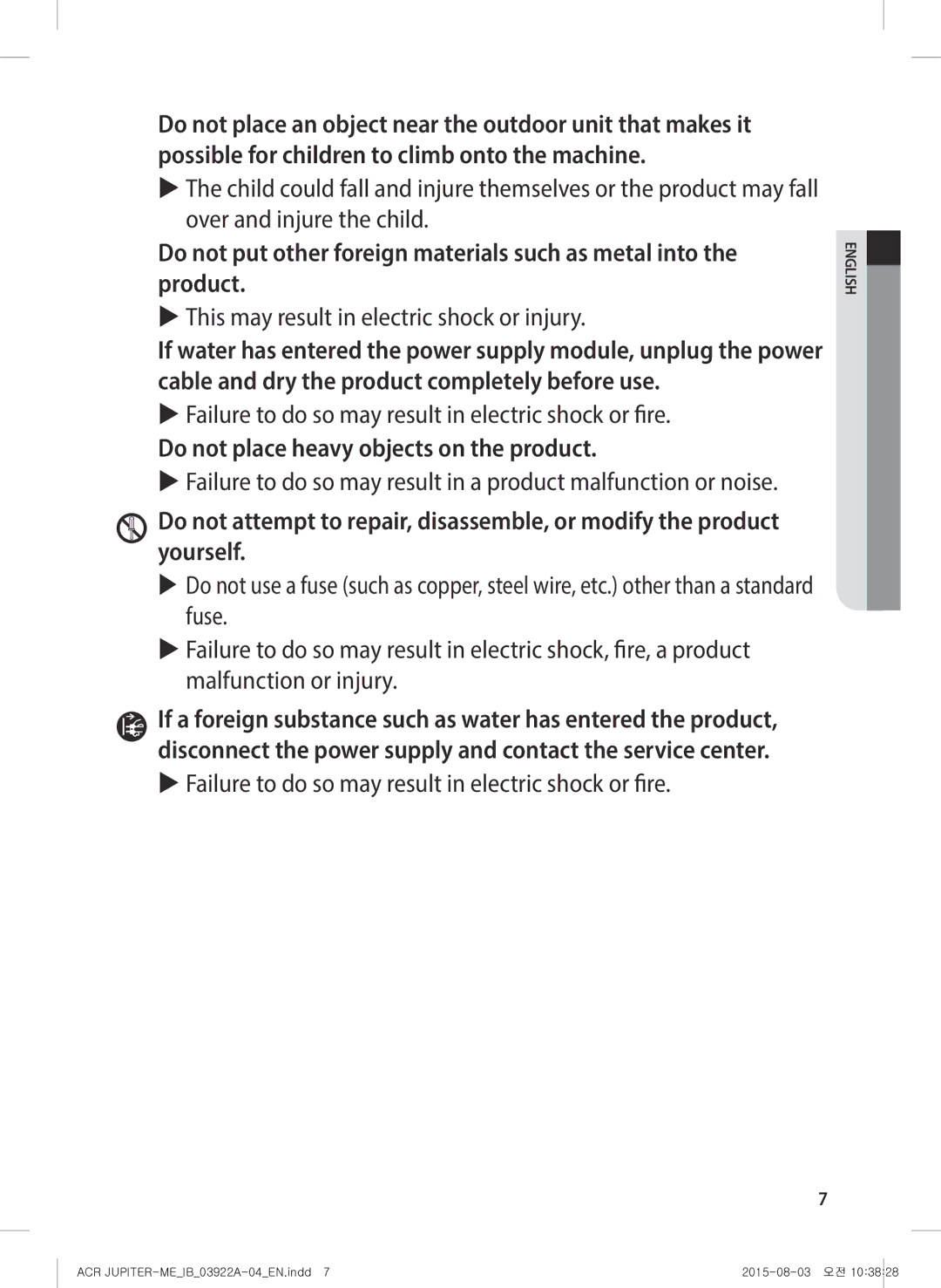 Samsung AX022FCVAND/MG manual XXThis may result in electric shock or injury, Do not place heavy objects on the product 