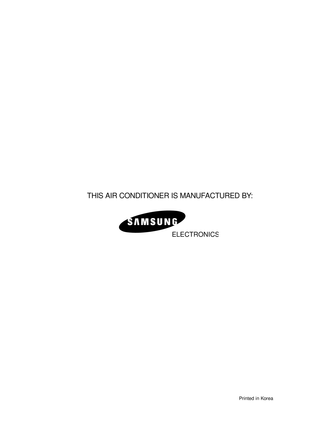 Samsung AZ09F1KE manual This AIR Conditioner is Manufactured by 