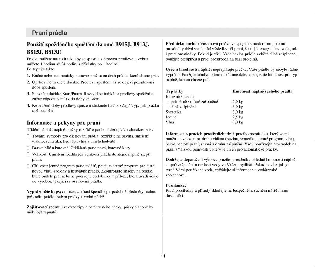 Samsung B1015JGW/YLW, B1215JGW/YLU, B1015JGW/YLU, B1215JGS/YLE manual Informace a pokyny pro praní, Typ látky, Poznámka 