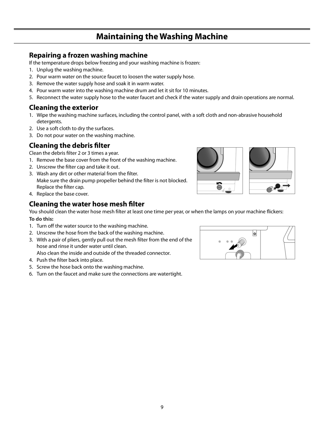 Samsung B1075TS/HAC manual Maintaining the Washing Machine, Repairing a frozen washing machine, Cleaning the exterior 