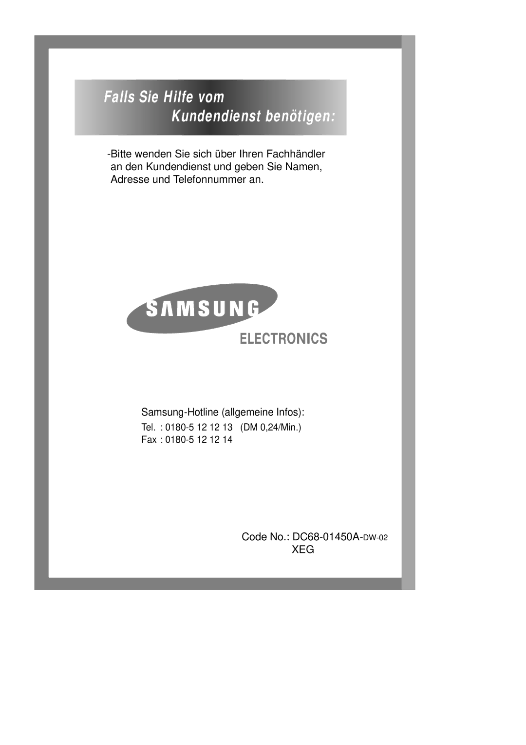 Samsung B1315JGS/XEG, B1115JGS/XEG, B1115JGW/XEG, B1515JGS/XEG manual Falls Sie Hilfe vom Kundendienst benötigen 