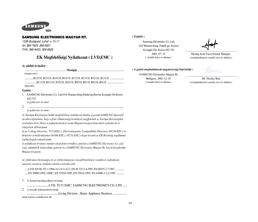 Samsung B1215JGS/XEH manual EK MegfelelŒségi Nyilatkozat LVD,EMC, Az alábbi termékre 