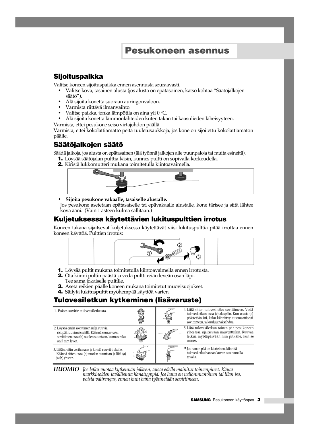 Samsung B1245AVGW1/XEE manual Sijoituspaikka, Säätöjalkojen säätö, Kuljetuksessa käytettävien lukituspulttien irrotus 