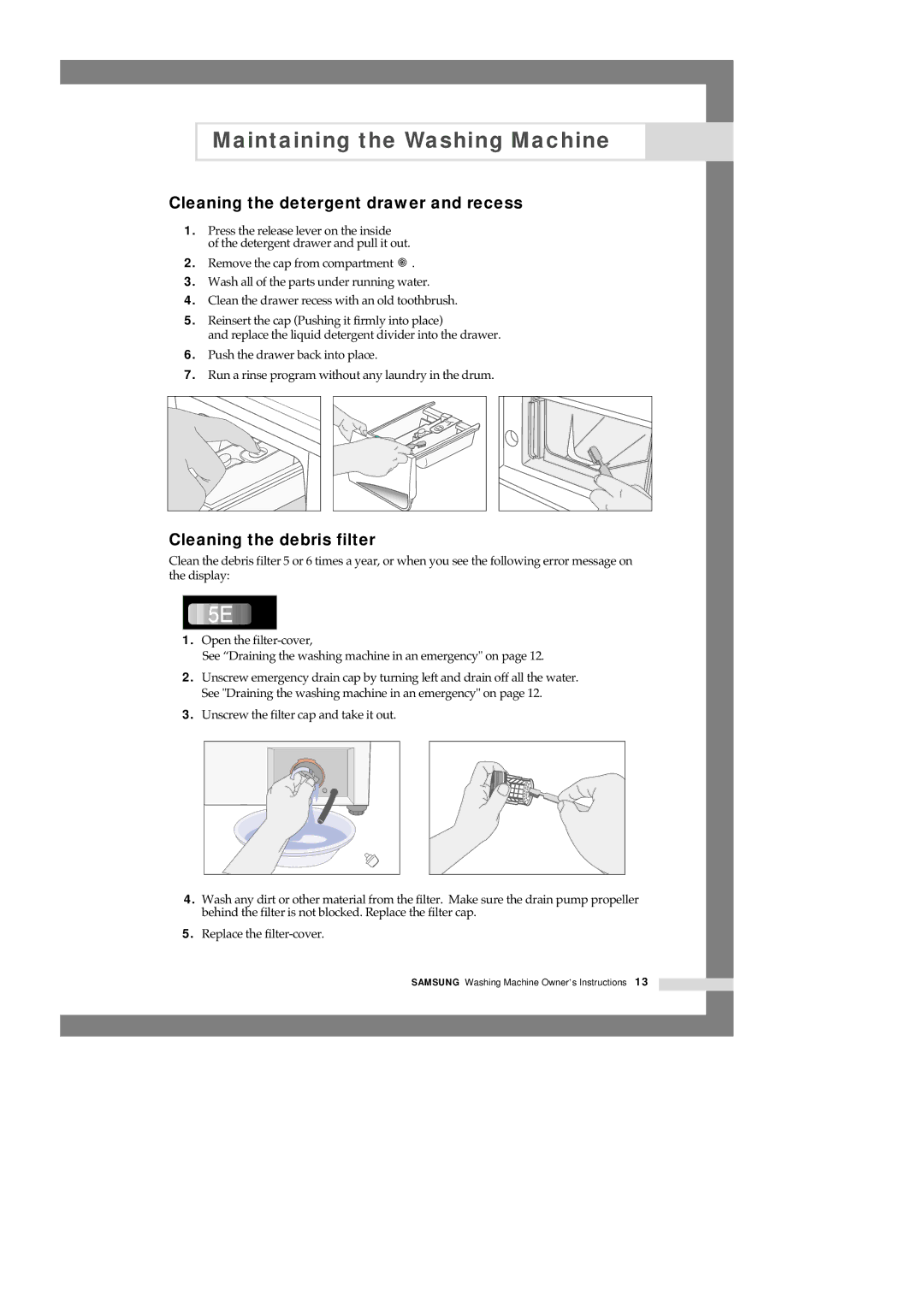 Samsung B1245AVGW1/XEE manual Cleaning the detergent drawer and recess, Cleaning the debris filter 