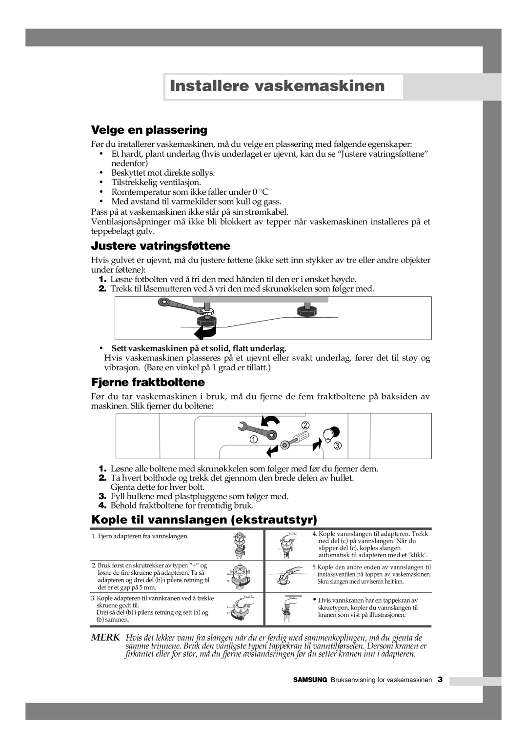 Samsung B1245AVGW1/XEE manual Velge en plassering, Justere vatringsføttene, Fjerne fraktboltene 