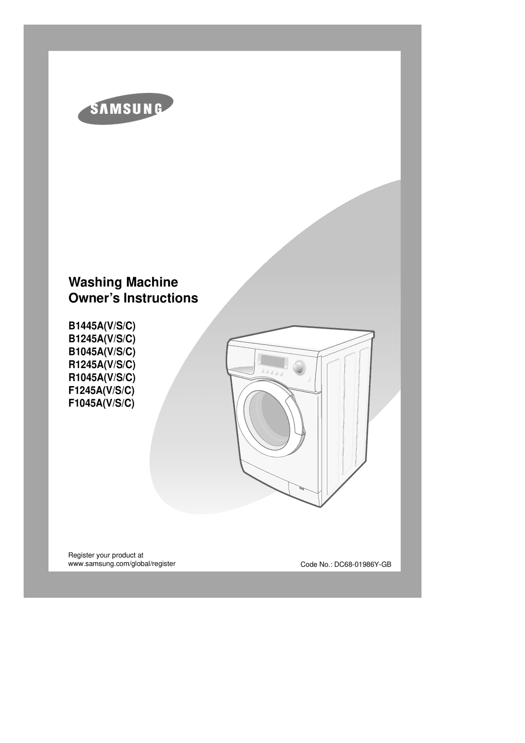 Samsung B1245AVGW1/XEH, B1245AVGW1/XEF, B1245AVGW/XEH manual Washing Machine Owner’s Instructions 