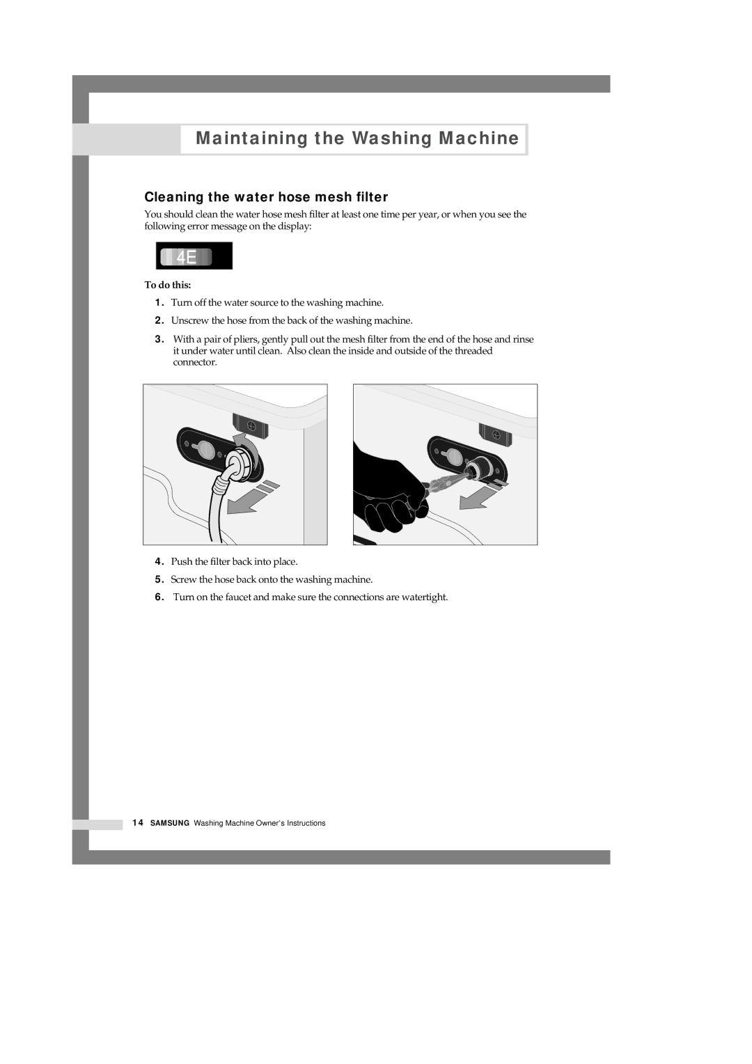 Samsung B1245AVGW/XEG, B1245GW/XEG manual Cleaning the water hose mesh filter, To do this 