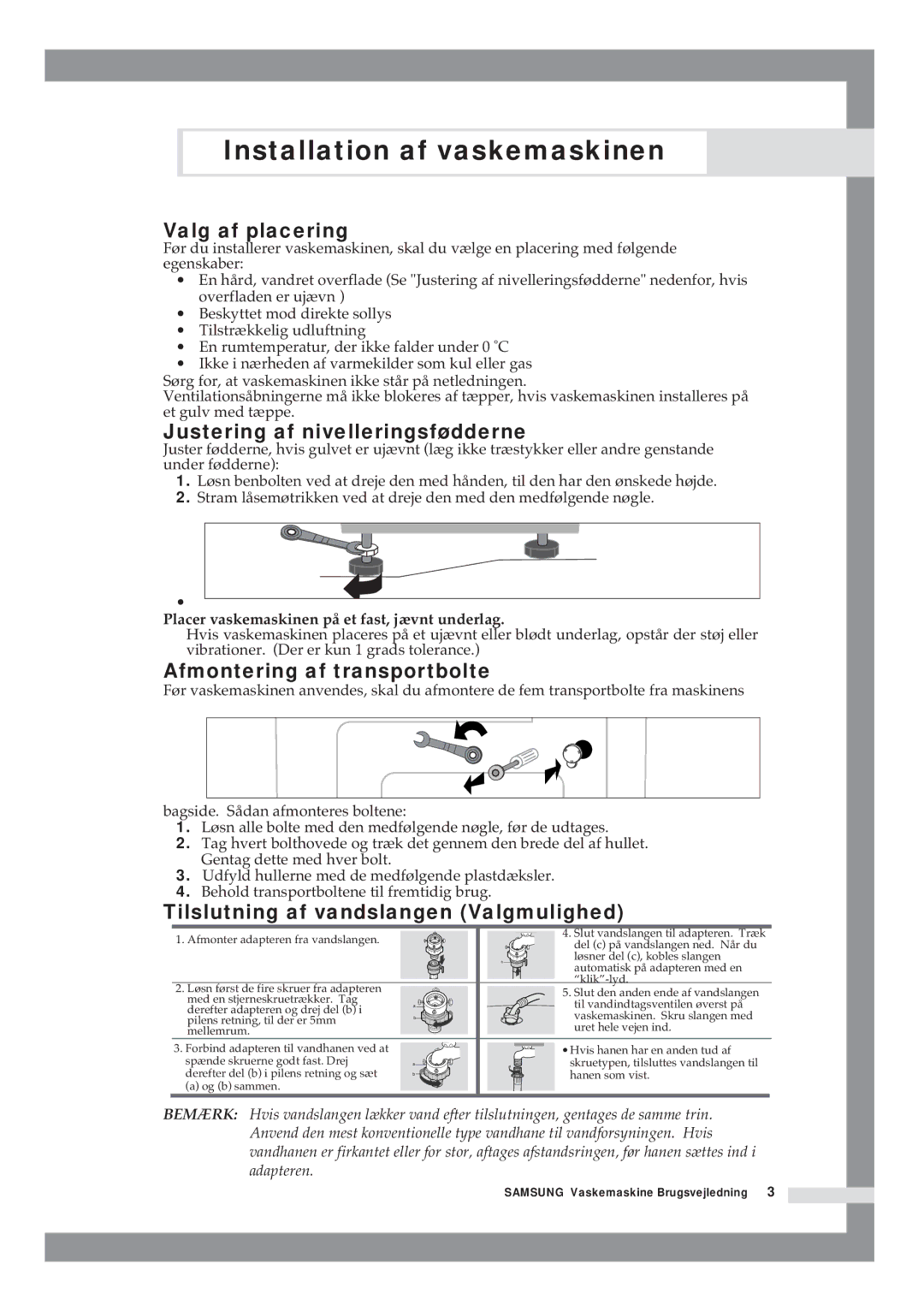 Samsung B1415JGS/XEE manual Valg af placering, Justering af nivelleringsfødderne, Afmontering af transportbolte 