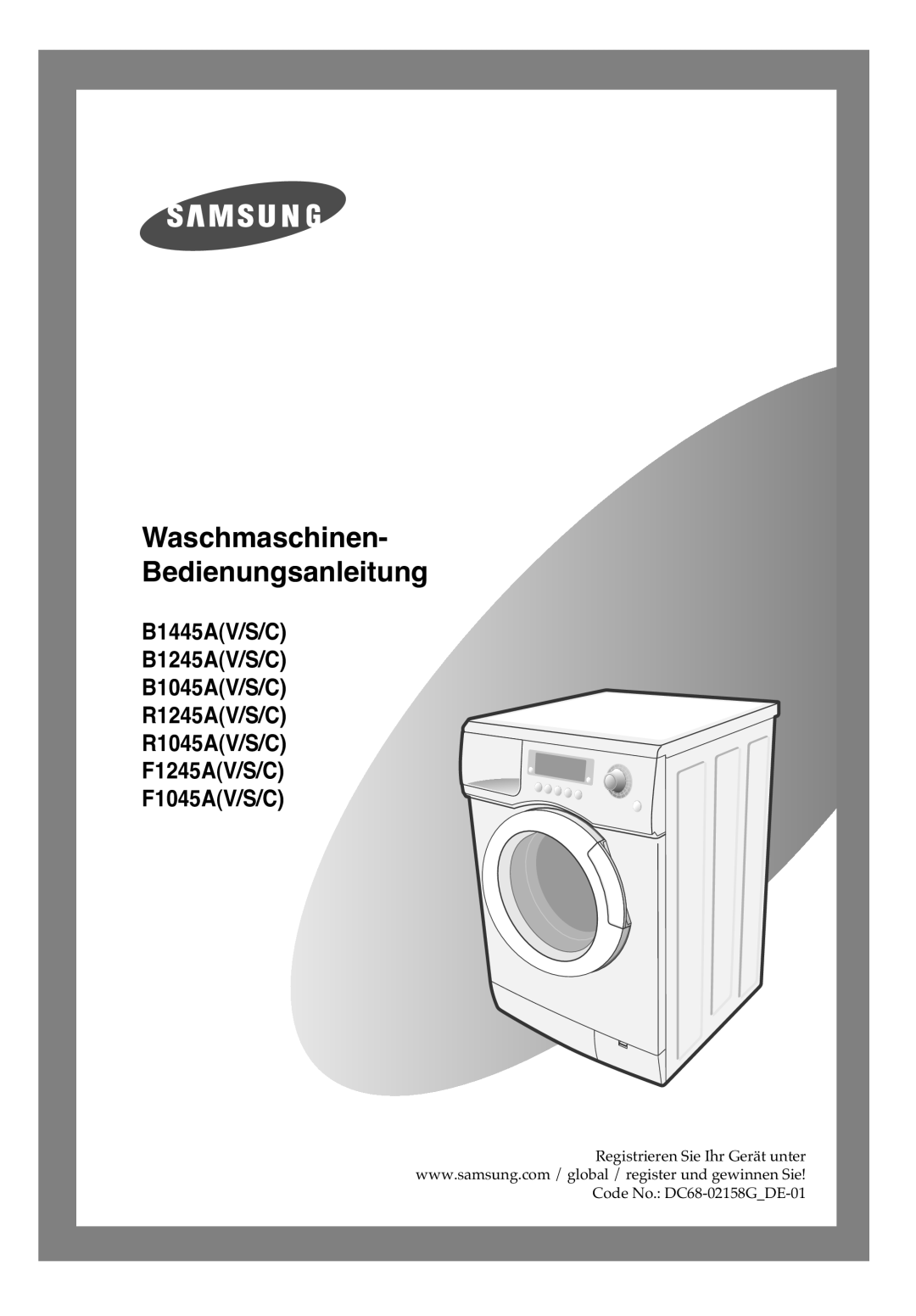 Samsung B1245AVGW/XEG, B1445AVGW/XEG, B1445AVGW1/XAG manual Waschmaschinen- Bedienungsanleitung 