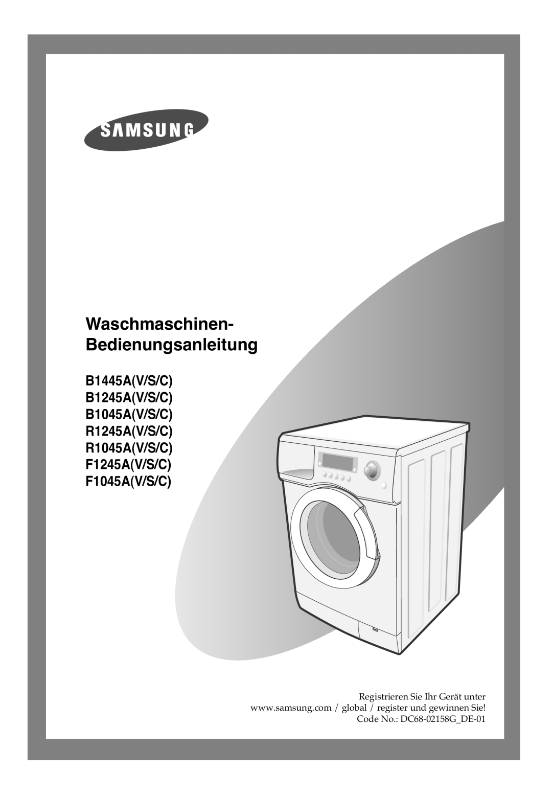 Samsung B1245AVGW/XEG, B1445AVGW/XEG, B1445AVGW1/XAG manual Waschmaschinen- Bedienungsanleitung 