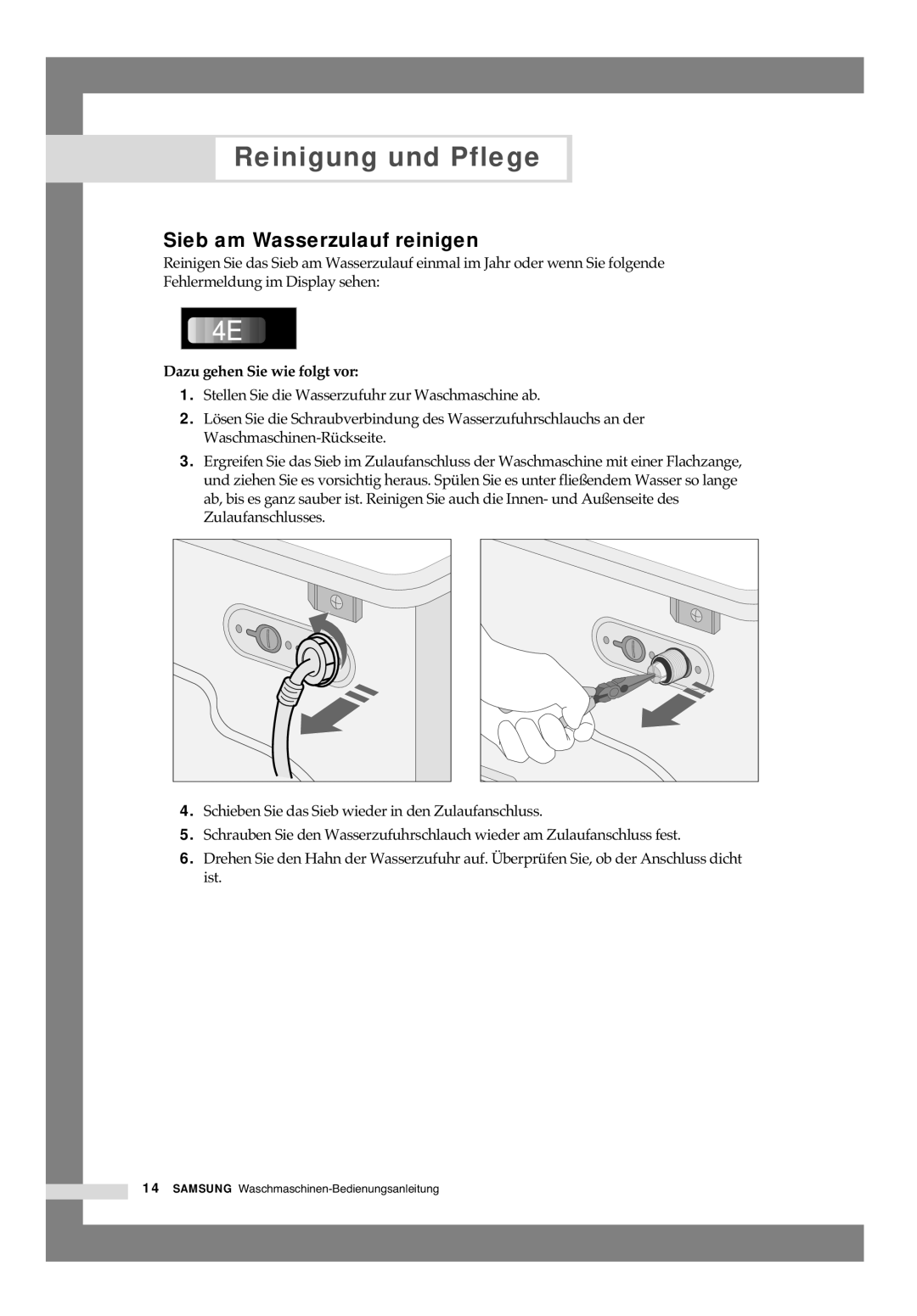 Samsung B1445AVGW/XEG, B1245AVGW/XEG, B1445AVGW1/XAG manual Sieb am Wasserzulauf reinigen, Dazu gehen Sie wie folgt vor 