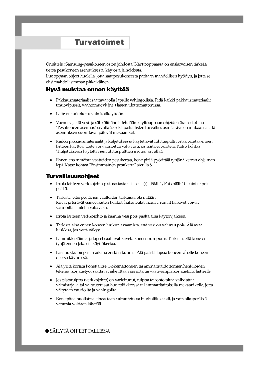 Samsung B1445GW/XEE, B1245GW/XEE manual Turvatoimet, Hyvä muistaa ennen käyttöä, Turvallisuusohjeet 