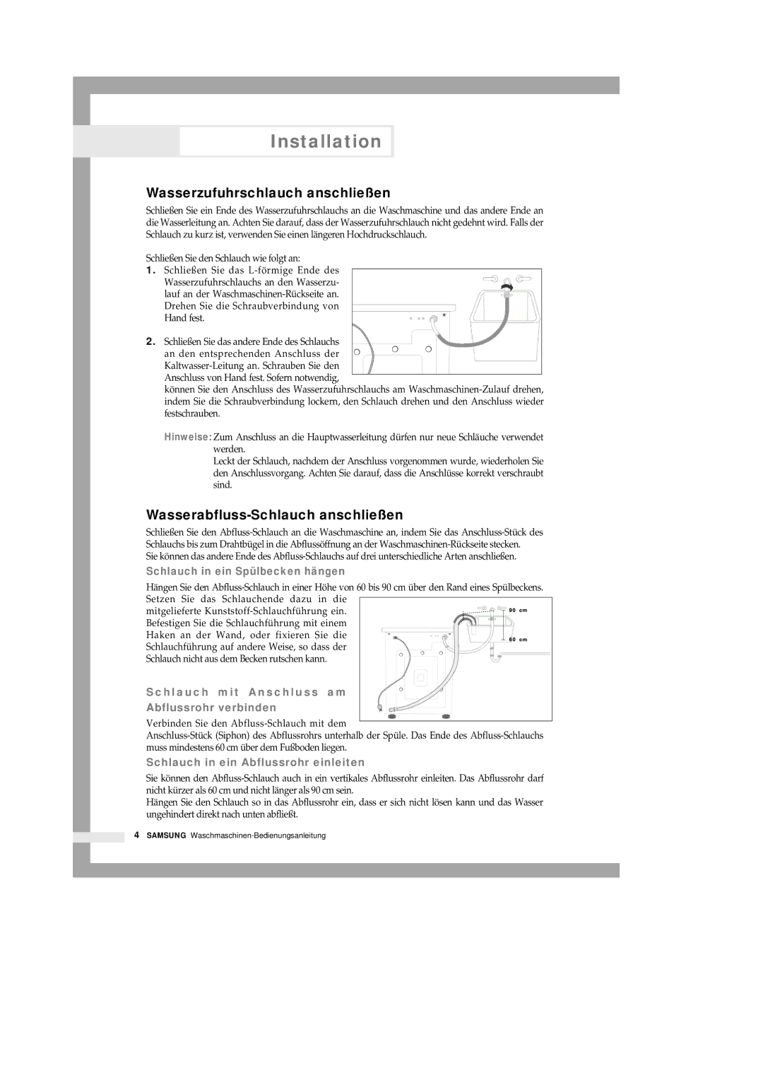 Samsung B1445SGS/XEG, B1445GW/XEG, B1245VGW/XEG manual Wasserzufuhrschlauch anschließen, Wasserabfluss-Schlauch anschließen 