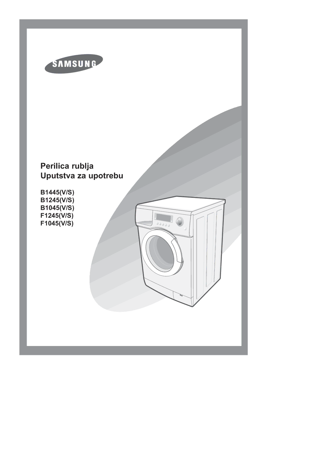 Samsung B1245GW/YLG, B1445GW/YLG, B1045GW/YLG manual Perilica rublja Uputstva za upotrebu 