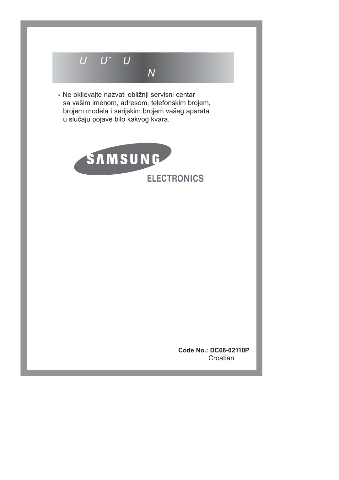 Samsung B1245GW/YLG, B1445GW/YLG, B1045GW/YLG manual Sluïaju Potrebe ZA Servisiranjem 