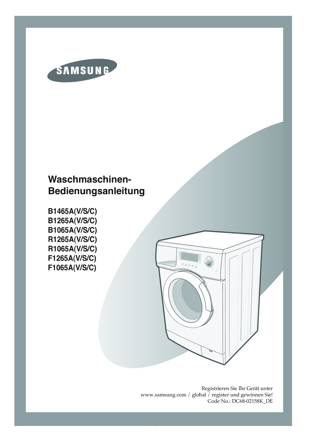 Samsung B1265AVGW/XEG, B1465AVGW/XEG manual Waschmaschinen- Bedienungsanleitung 