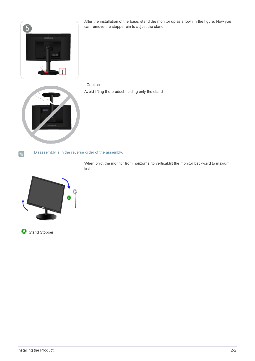 Samsung B2240W, B2240X, B1940MRX, B1940EW, B1940MX, B1940RX, B1740RX Disassembly is in the reverse order of the assembly 