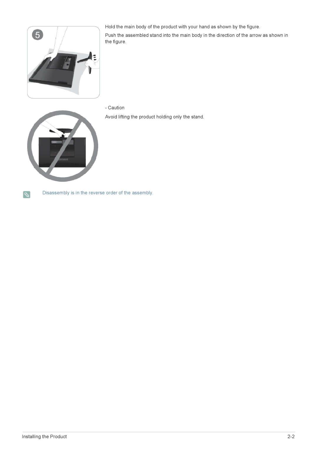 Samsung B2240M, B2240WX user manual Disassembly is in the reverse order of the assembly 