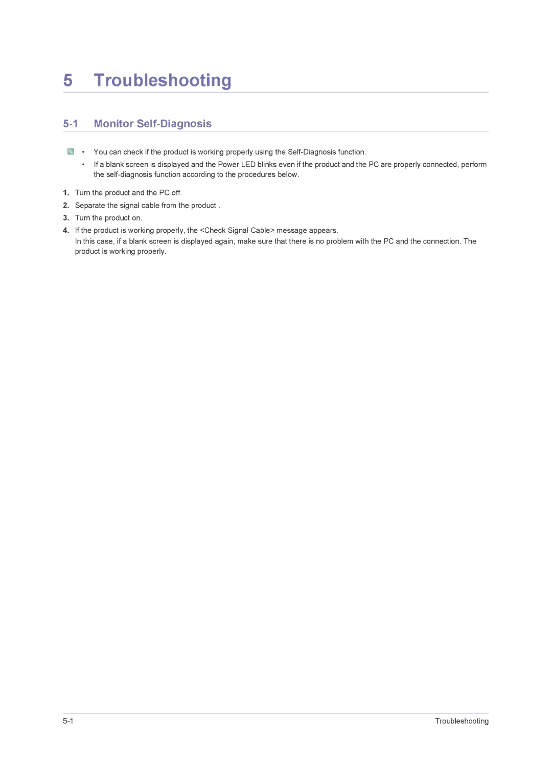 Samsung 2443BWT TAA1, B2430H, B2330H, B2230H, LS24PUHKFV/ZA user manual Troubleshooting, Monitor Self-Diagnosis 