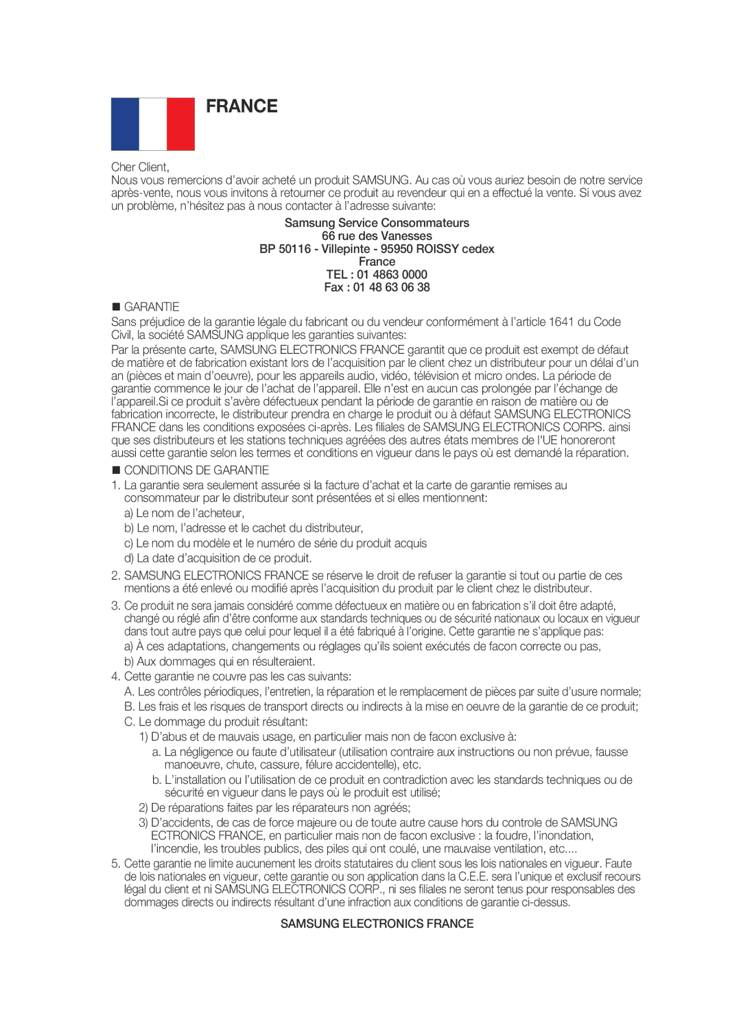 Samsung BD-C5300/EDC, BD-C5300/XEN Cher Client, @ Garantie, Civil, la société Samsung applique les garanties suivantes 