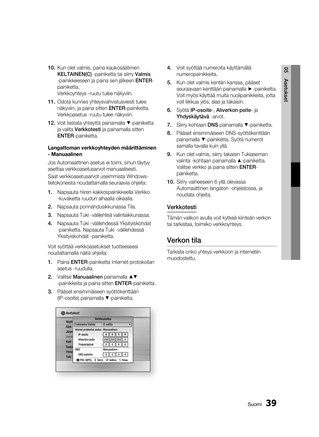 Samsung BD-C5300/XEE manual Verkon tila, Verkkotesti, Langattoman verkkoyhteyden määrittäminen Manuaalinen 