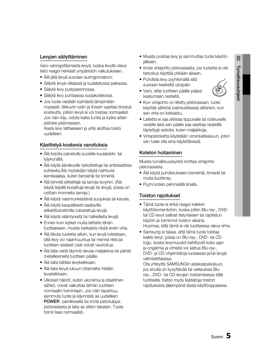 Samsung BD-C5300/XEE manual Levyjen säilyttäminen, Käsittelyä koskevia varoituksia, Kotelon hoitaminen, Toiston rajoitukset 