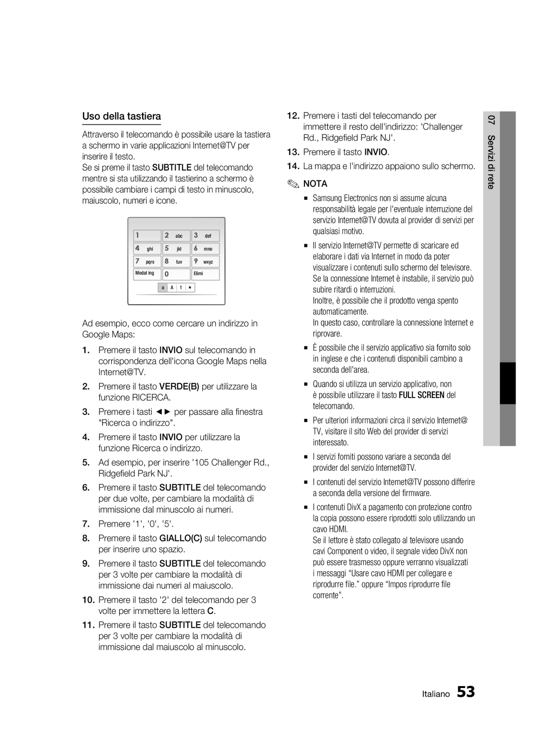 Samsung BD-C5300/XEF manual Uso della tastiera, La mappa e lindirizzo appaiono sullo schermo 