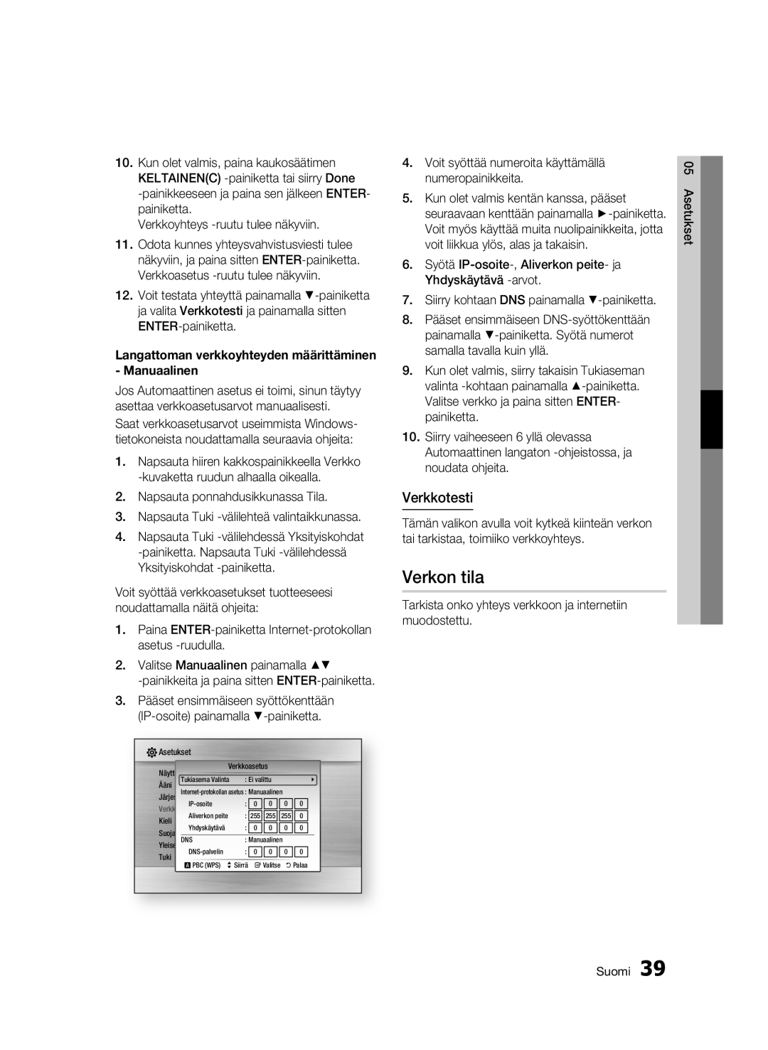 Samsung BD-C5500/XEE manual Verkon tila, Verkkotesti, Langattoman verkkoyhteyden määrittäminen Manuaalinen 