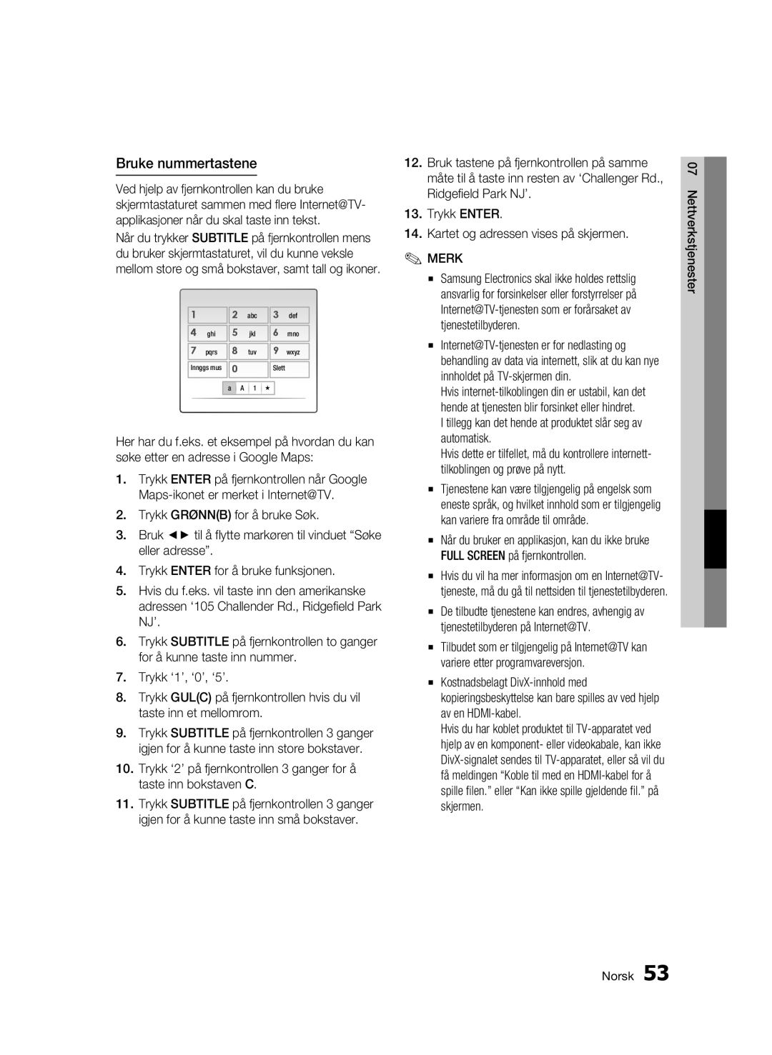 Samsung BD-C5500/XEE manual Bruke nummertastene, Tillegg kan det hende at produktet slår seg av automatisk 