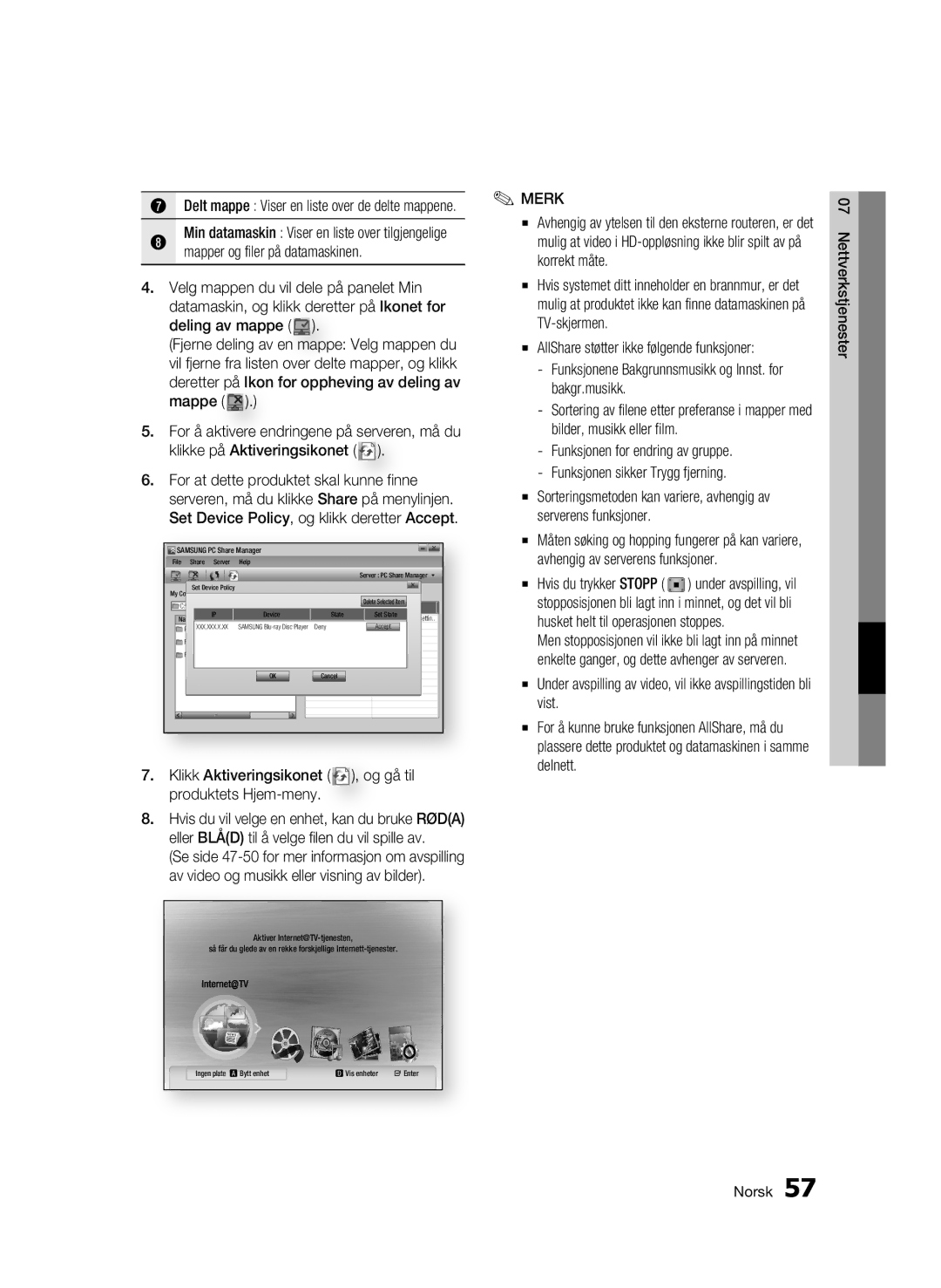 Samsung BD-C5500/XEE manual Klikk Aktiveringsikonet , og gå til produktets Hjem-meny 