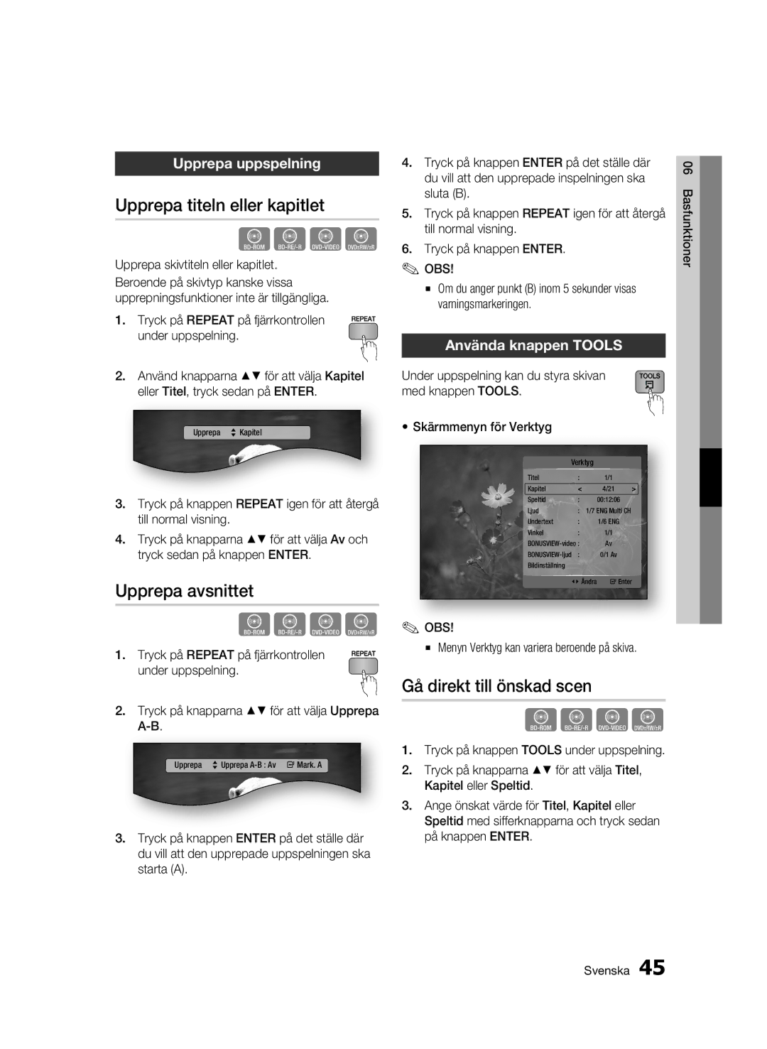 Samsung BD-C5500/XEE Upprepa titeln eller kapitlet, Upprepa avsnittet, Gå direkt till önskad scen, Upprepa uppspelning 