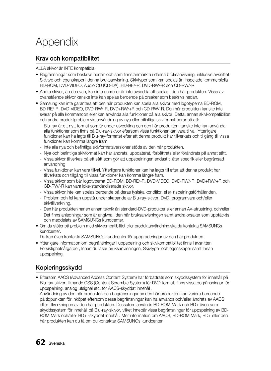 Samsung BD-C5500/XEE manual Krav och kompatibilitet, Kopieringsskydd, Alla skivor är Inte kompatibla 