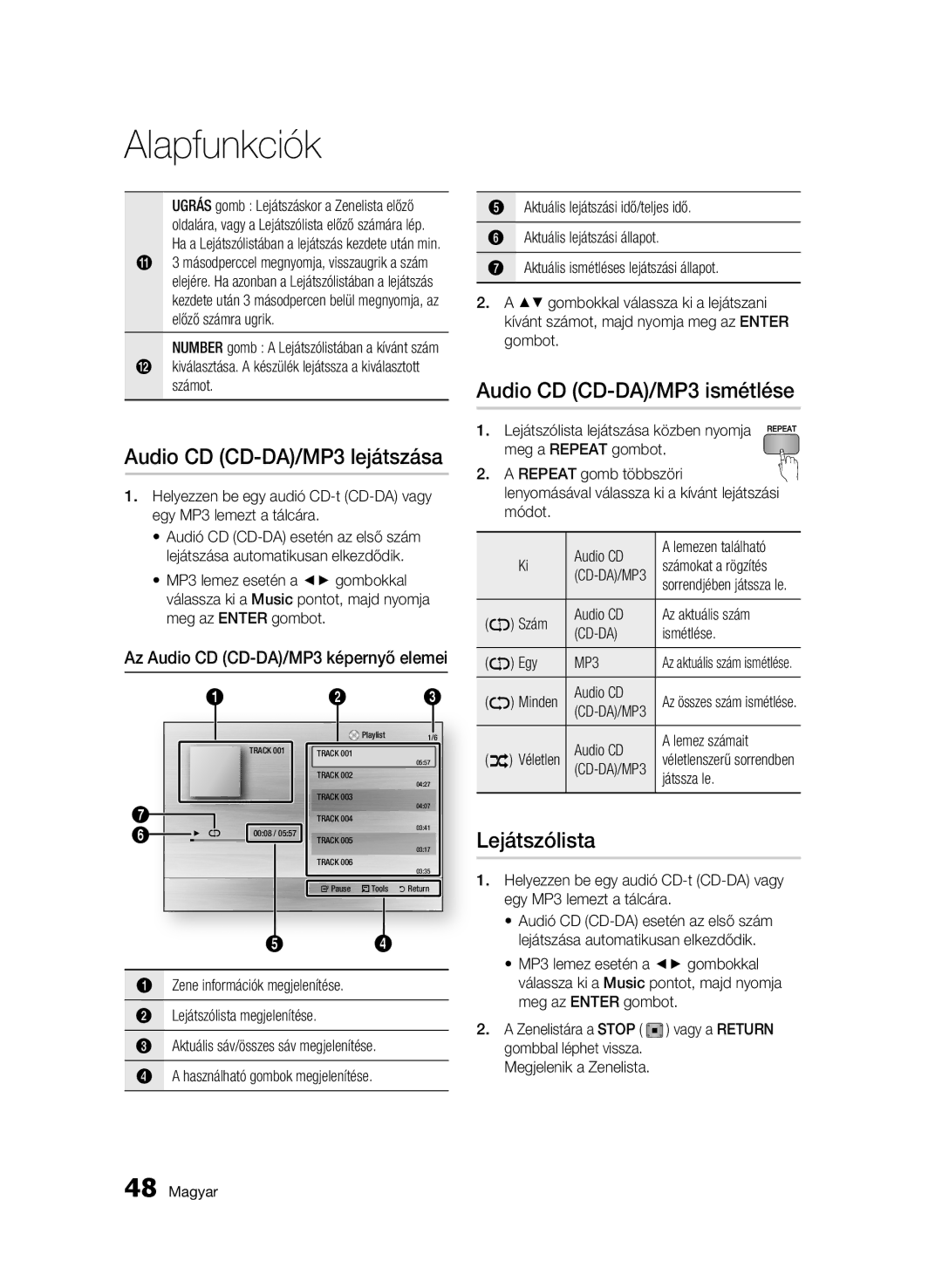 Samsung BD-C5500/EDC, BD-C5500/XEN, BD-C5500/XAA Audio CD CD-DA/MP3 lejátszása, Audio CD CD-DA/MP3 ismétlése, Lejátszólista 