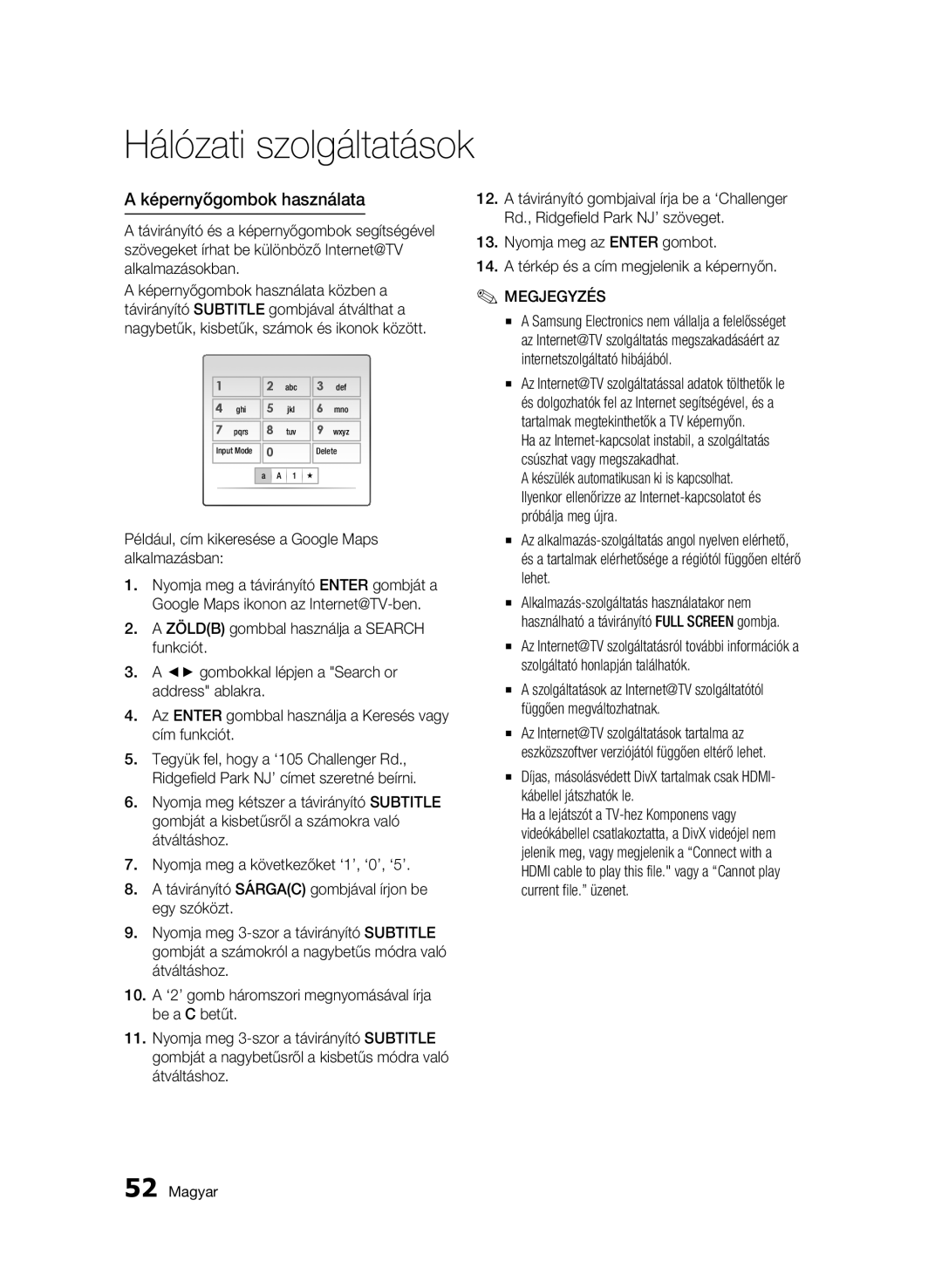 Samsung BD-C5500/XEN, BD-C5500/EDC, BD-C5500/XAA, BD-C5500/XEF manual Hálózati szolgáltatások, Képernyőgombok használata 