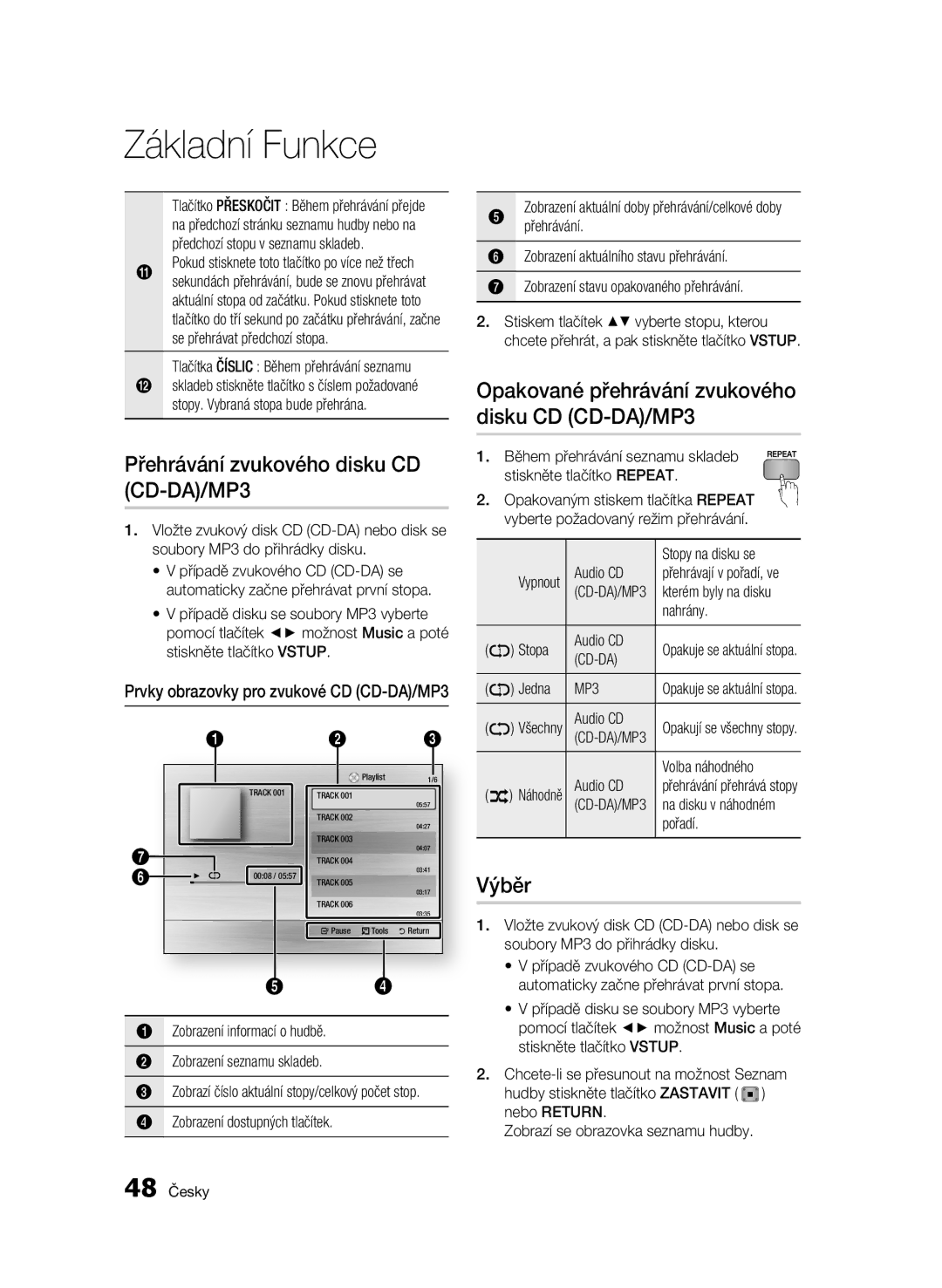 Samsung BD-C5500/XEF Přehrávání zvukového disku CD CD-DA/MP3, Opakované přehrávání zvukového disku CD CD-DA/MP3, Výběr 