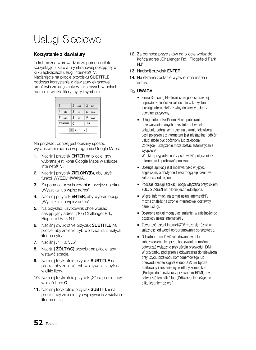 Samsung BD-C5500/XAA, BD-C5500/XEN Korzystanie z klawiatury, Co więcej, urządzenie może zostać automatycznie wyłączone 