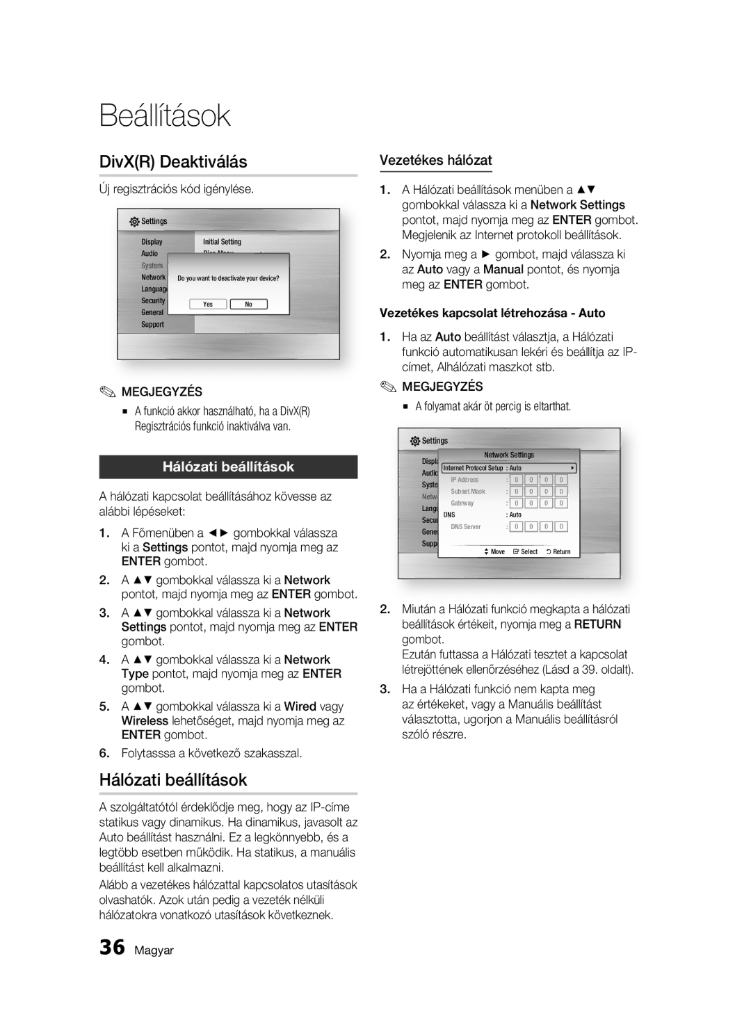 Samsung BD-C5500/XEE DivXR Deaktiválás, Hálózati beállítások, Vezetékes hálózat, Vezetékes kapcsolat létrehozása Auto 