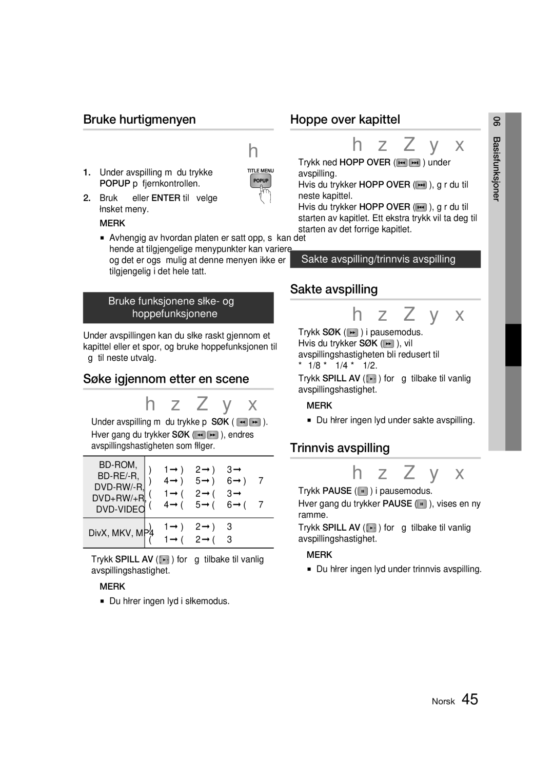 Samsung BD-C5900/XEE manual Bruke hurtigmenyen, Søke igjennom etter en scene, Hoppe over kapittel, Sakte avspilling 