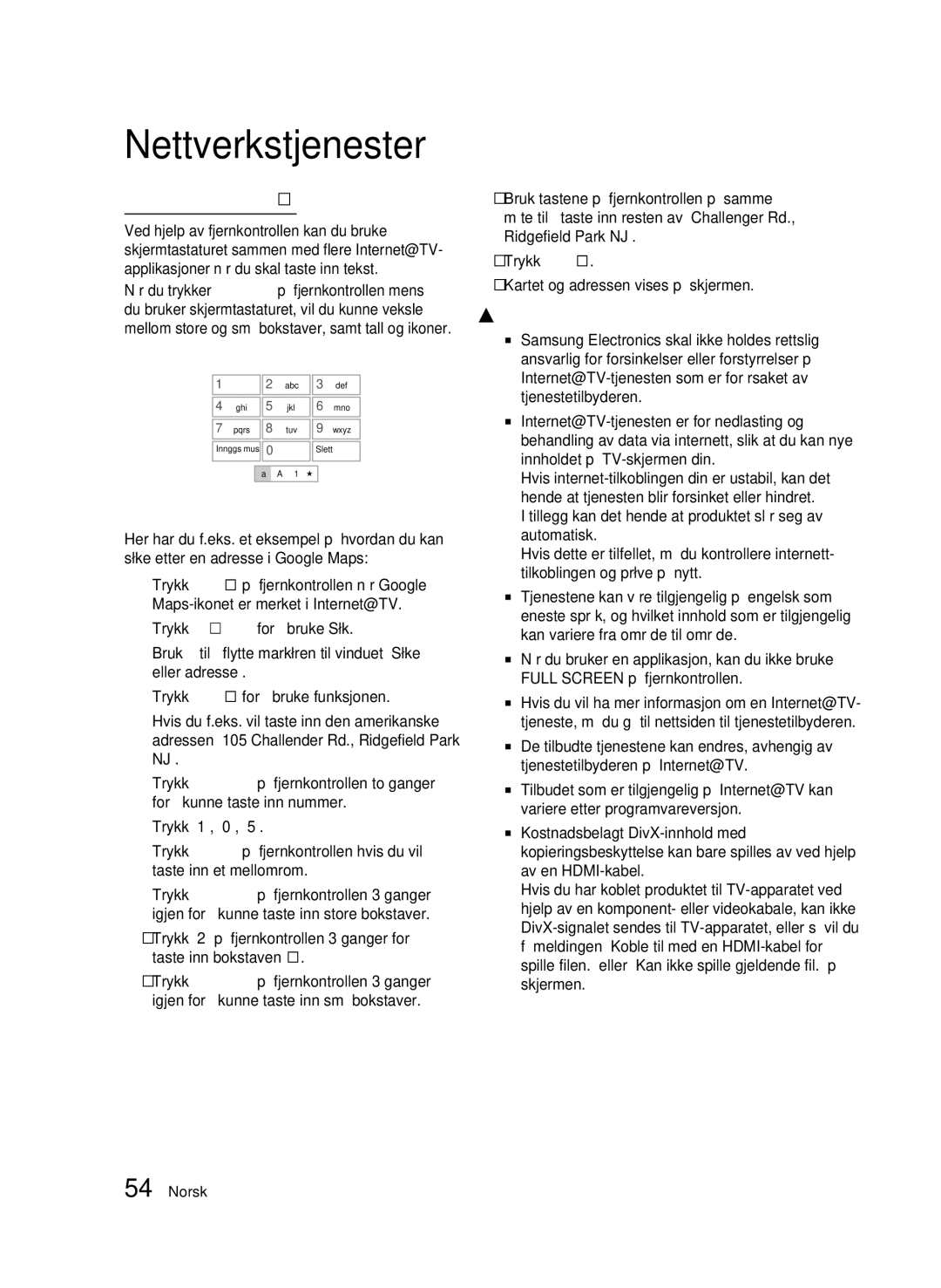 Samsung BD-C5900/XEE manual Bruke nummertastene, Tillegg kan det hende at produktet slår seg av automatisk 