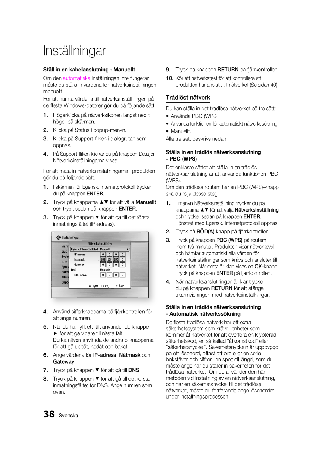 Samsung BD-C5900/XEE manual Trådlöst nätverk, Ställ in en kabelanslutning Manuellt, Tryck på Röda knapp på fjärrkontrollen 