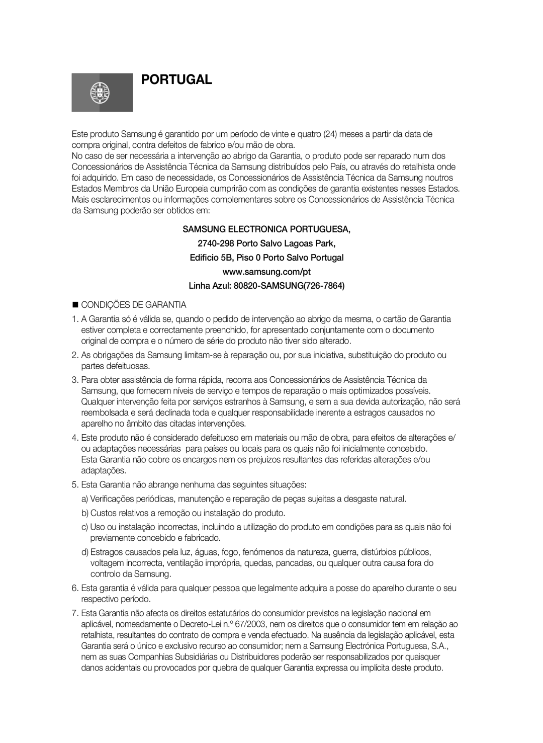 Samsung BD-C5900/XEF manual Samsung Electronica Portuguesa, @ Condições DE Garantia 