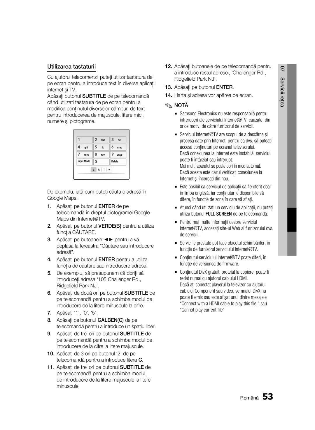 Samsung BD-C6500/EDC manual Utilizarea tastaturii, Apăsaţi ‘1’, ‘0’, ‘5’, Servicii reţea Română 