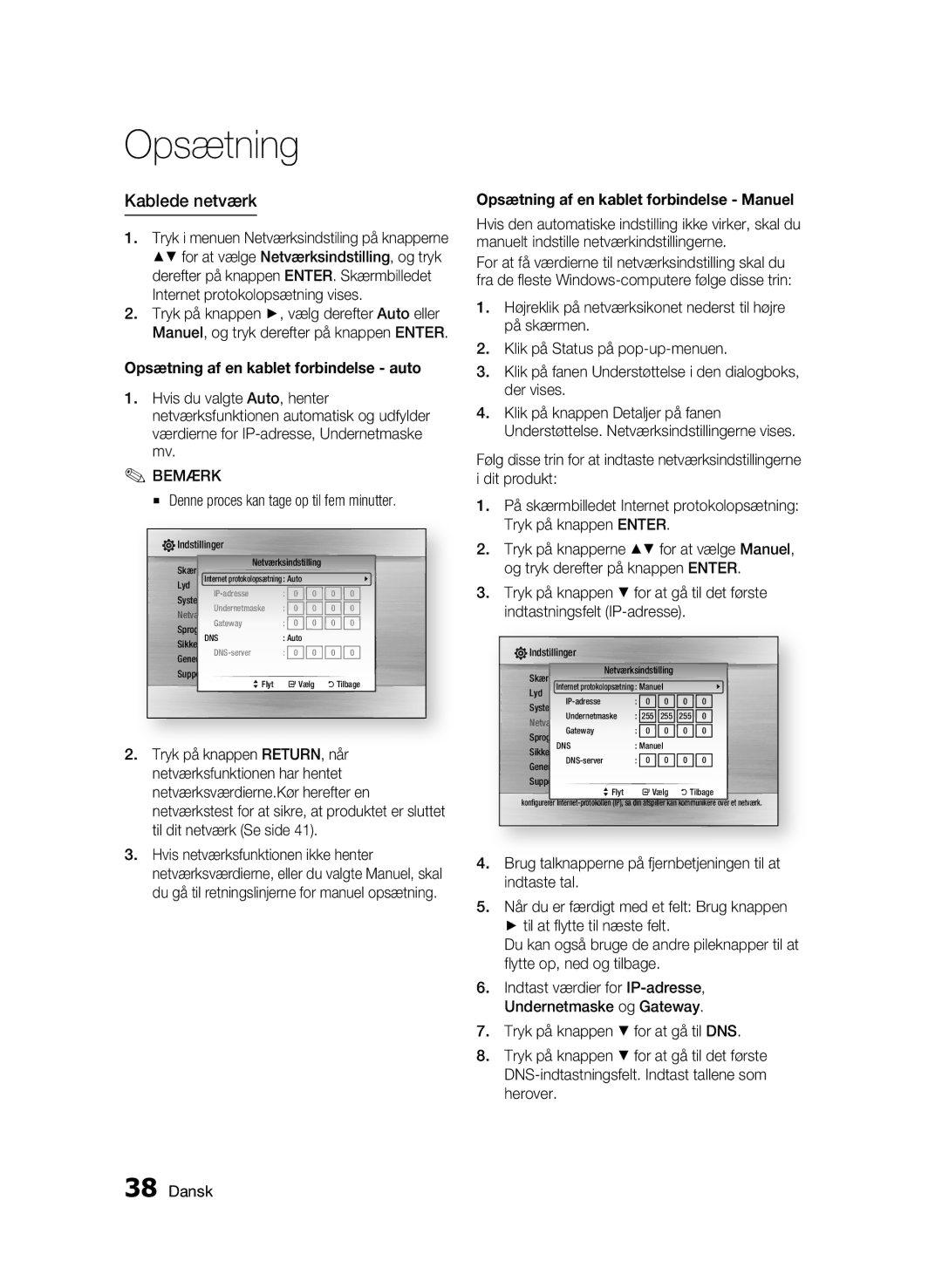 Samsung BD-C6500/XEE manual Kablede netværk, Denne proces kan tage op til fem minutter 