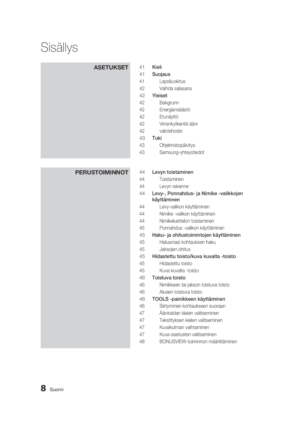 Samsung BD-C6500/XEE Kieli, Suojaus, Lapsiluokitus, Vaihda salasana, Yleiset, Bakgrunn, Energiansäästö, Etunäyttö, Tuki 